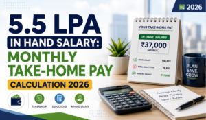 5.5 LPA In Hand Salary