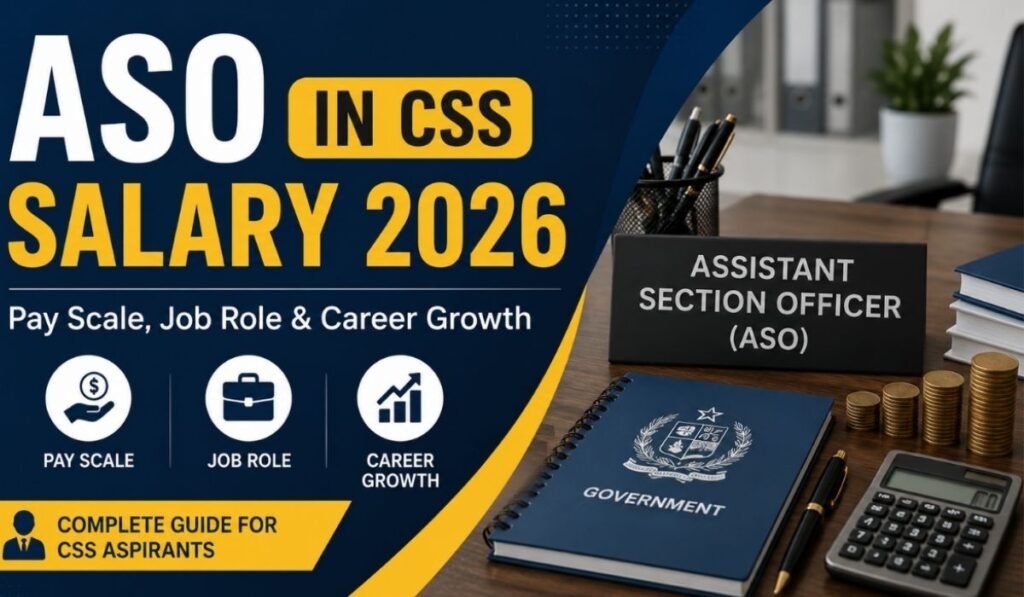 ASO in CSS Salary