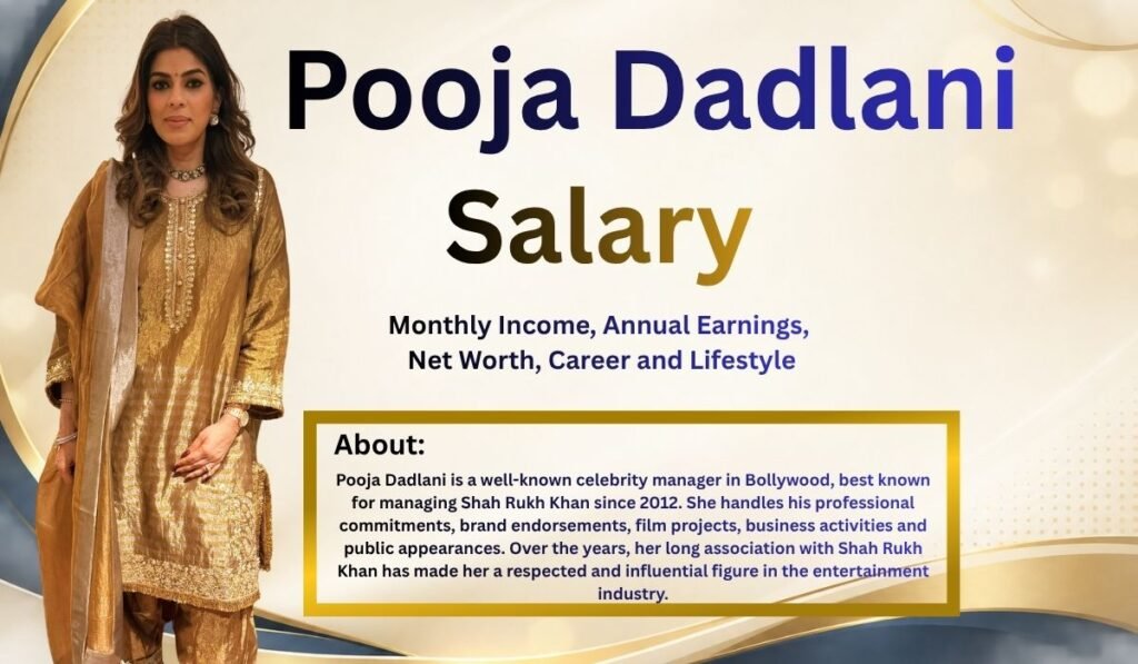Pooja Dadlani Salary