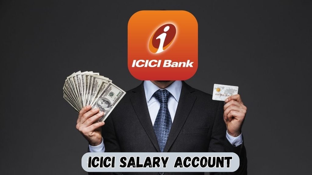 ICICI Salary Account